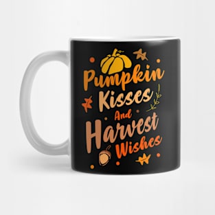 Pumpkin Kisses And Harvest Wishes Design for a Pumpkin lover Mug